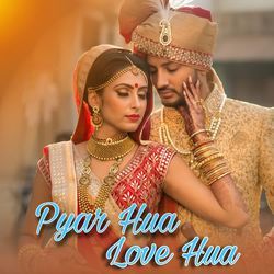 Pyar Hua Love Hua-HiU0ezFSA2k