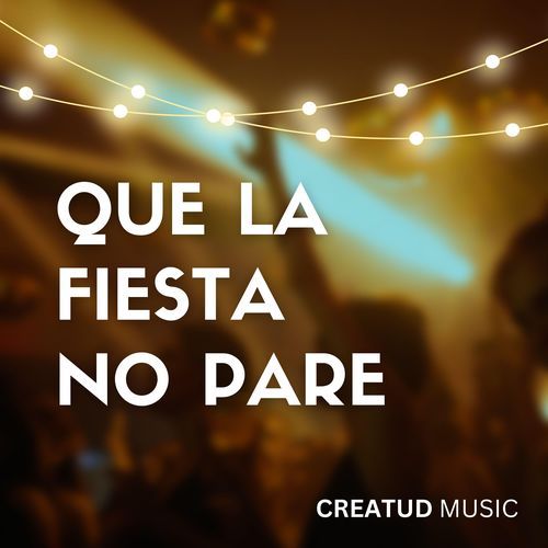 QUE LA FIESTA NO PARE cover art