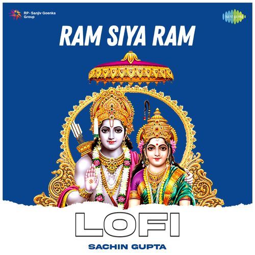 Ram Siya Ram Lofi