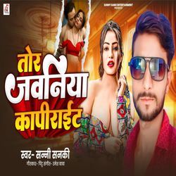 TOR JAWANIYA COPYRIGHT SUNNY SANKI