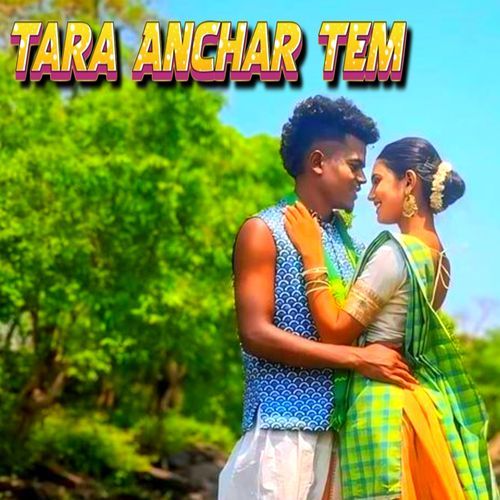 Tara Anchar Tem