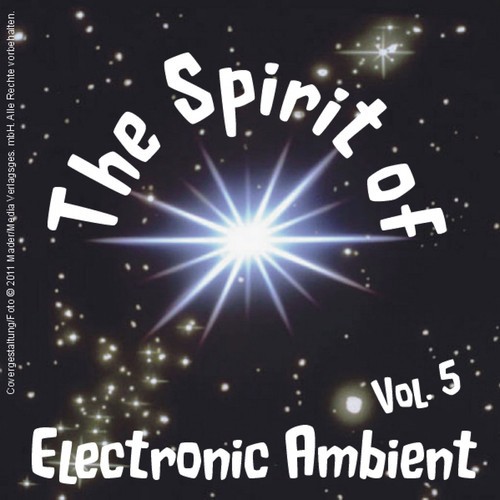 The Spirit of Electronic Ambient Vol. 5