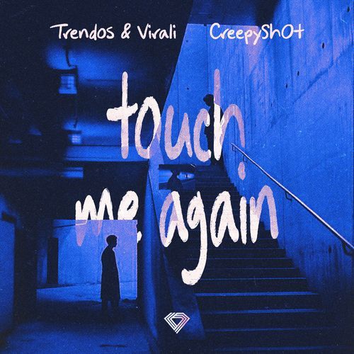 Touch Me Again (Speed Garage)