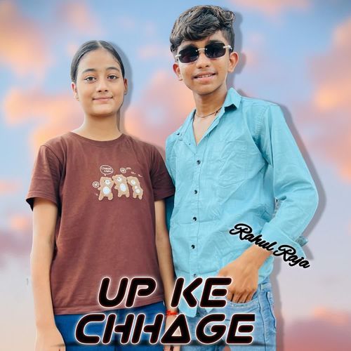 Up Ke Chhage
