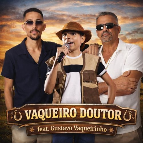 VAQUEIRO DOUTOR (feat. Gustavo Vaqueirinho) cover art