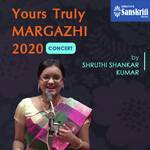 Yours Truly Margazhi 2020 Concert (Live)