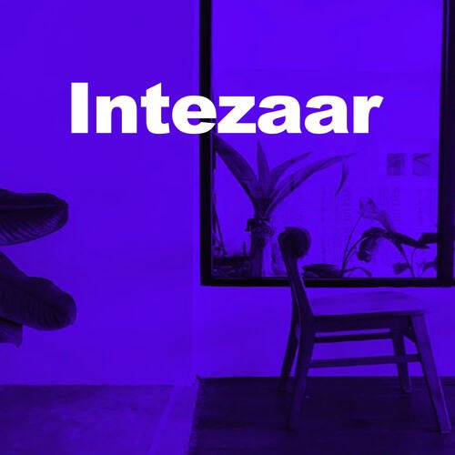 intezaar