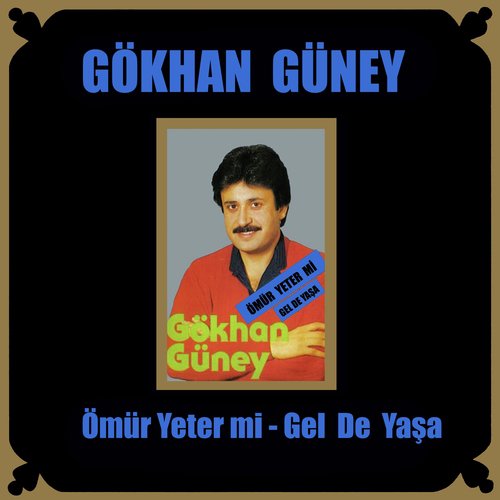 Ömür Yeter Mi - Gel de Yaşa