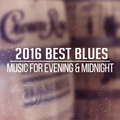 2016 Best Blues (Music for Evening & Midnight, Acoustic & Bass Guitar from Memphis Lounge, Relaxing Deep Sounds)
