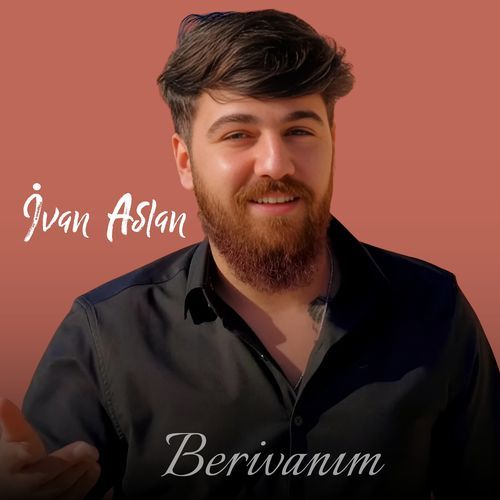 Berivanım
