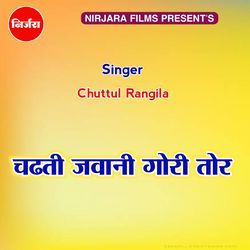 Chadhati Jawani Gori Tor
