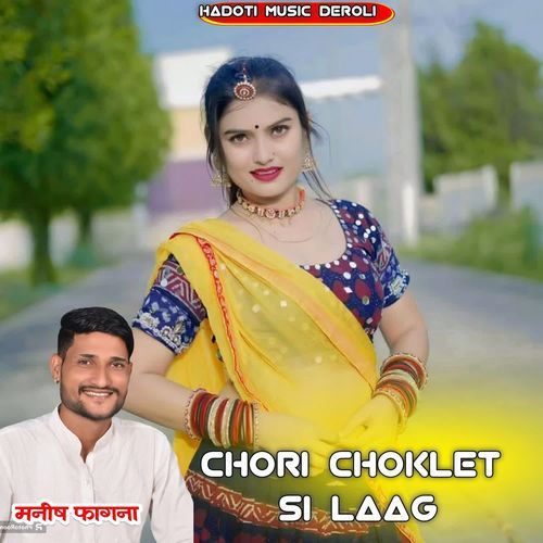 Chori Choklet Si Laag