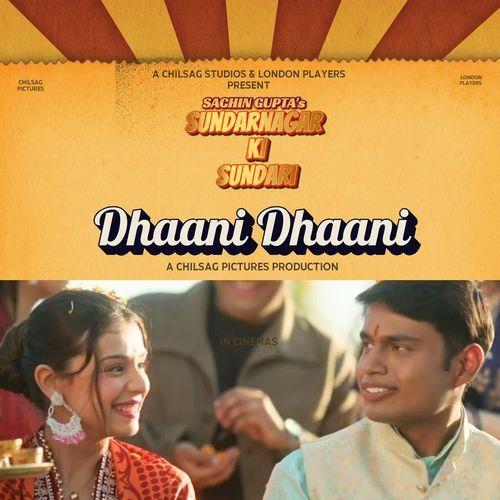 Dhaani Dhaani (From "Sundarnagar Ki Sundari")