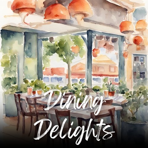 Dining Delights: Soothing Restaurant Rhythms