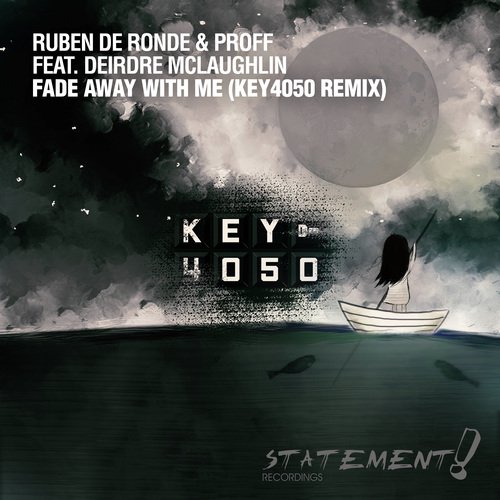 Fade Away With Me (Key4050 Remix)_poster_image