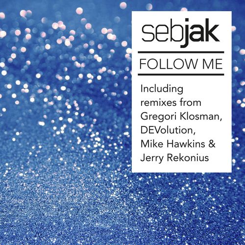 Follow Me [Remixes] (Remixes)