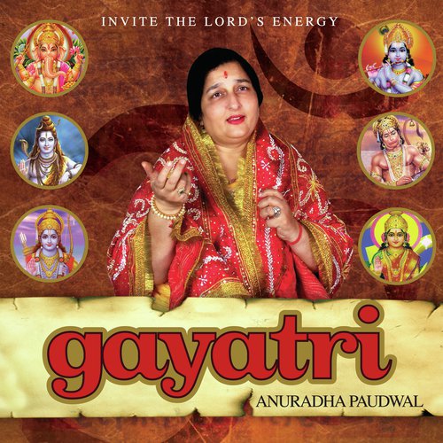 Gayatri By Anuradha Paudwal