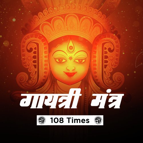 Gayatri Mantra - 108 Times