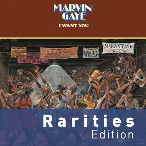 I Want You (Rarities Edition)