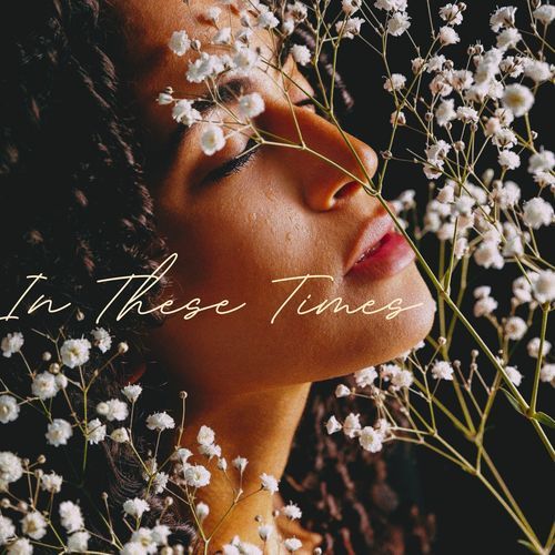 In These Times (Luminous Sax Lounge)