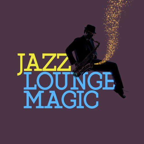 Jazz Lounge Magic