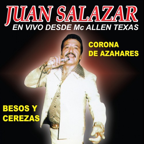 Juan Salazar en Vivo Desde McAllen Texas