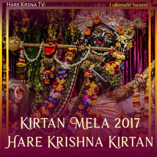 Kirtan Mela 2017 Hare Krishna Kirtan (Live)