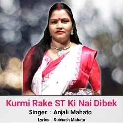 Kurmi Rake ST Ki Nai Dibek -GjATZDIAcl8