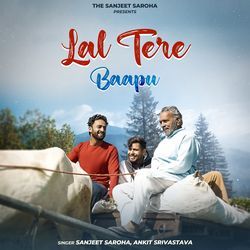 Lal Tere Baapu-EzgiUABGbgI