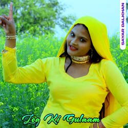 Log Ki Gulaam-QDwTZz16U1A