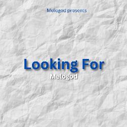 Looking For-FAkGdT5vVlA