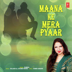 Maana Ke Mera Pyaar-Hj5TBw1xAGM