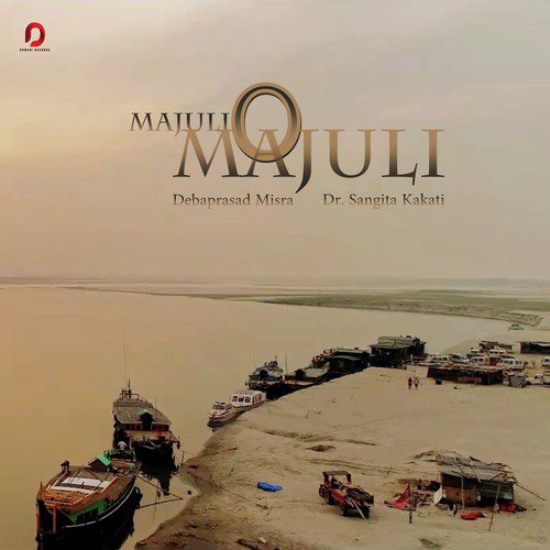 Majuli O Majuli - Single