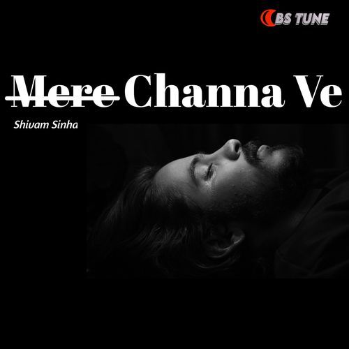 Mere Channa Ve