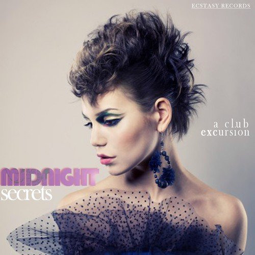 Midnight Secrets - A Club Excursion