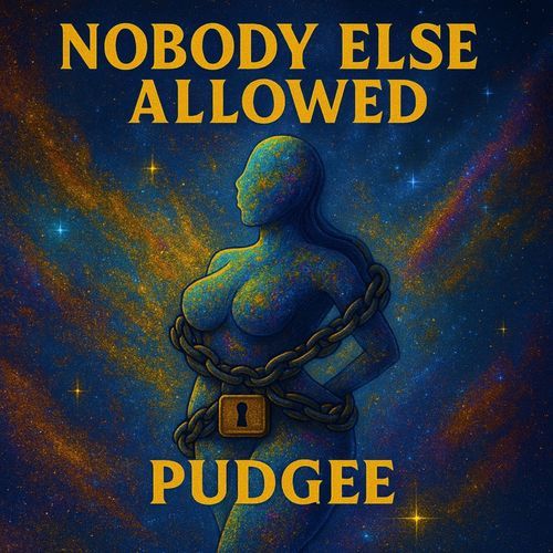 Nobody Else Allowed cover art