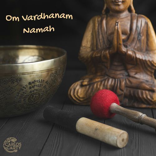 Om Vardhanam Namah