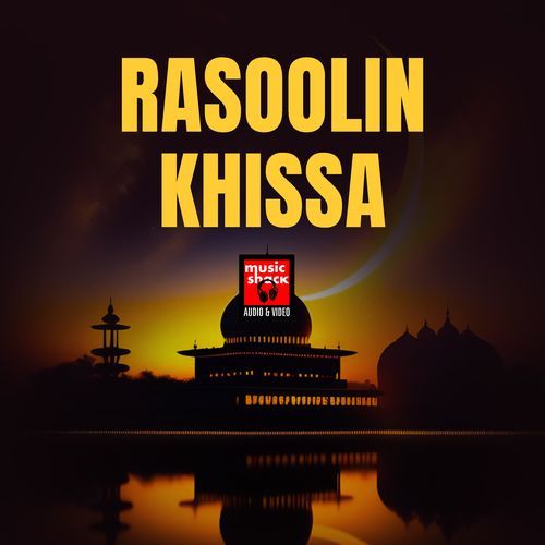 RASOOLIN KHISSA