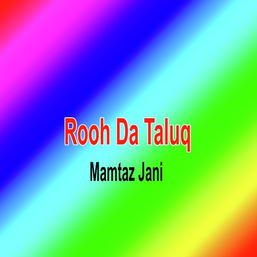 Rooh Da Taluq - Single