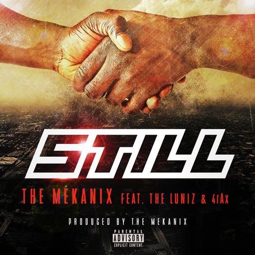 Still (feat. The Luniz & 4rax)