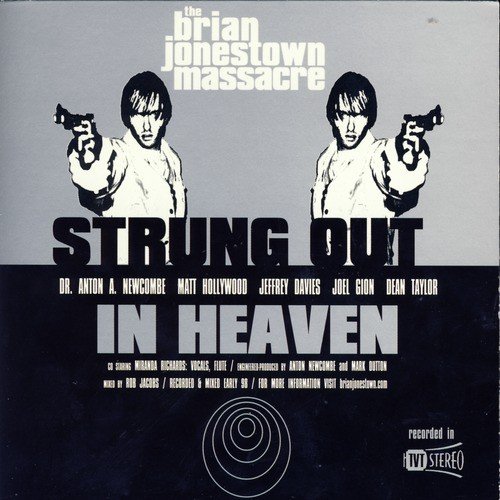 Strung Out In Heaven