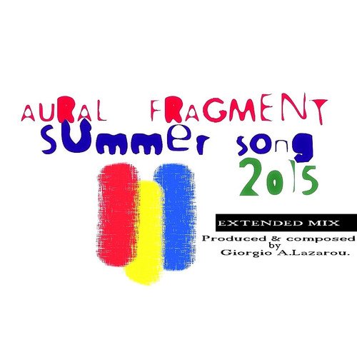 Summer Song 2015 (Extended Version)