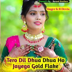 Tero Dil Dhua Dhua Ho Jayega Gold Flake-BFlfdBVKAAE