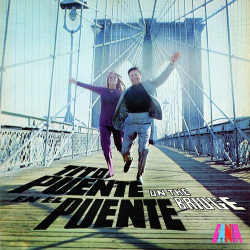 Tito Puente On The Bridge