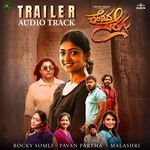Trailer Audio Track (From "Kendada Seragu")