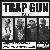 Trap Gun (Vol. 2)