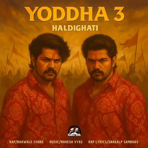 Yoddha 3 Haldighati