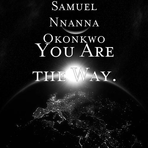 You Are the Way.