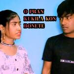 o pran kukila kon bonete