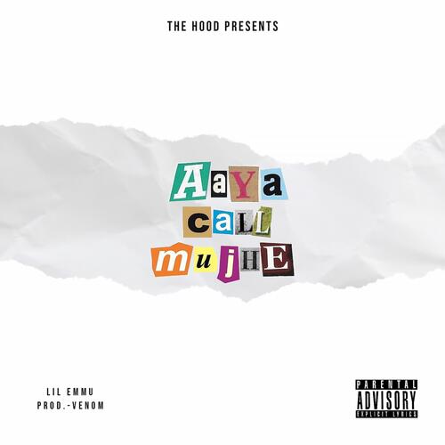 Aaya Call Mujhe cover art